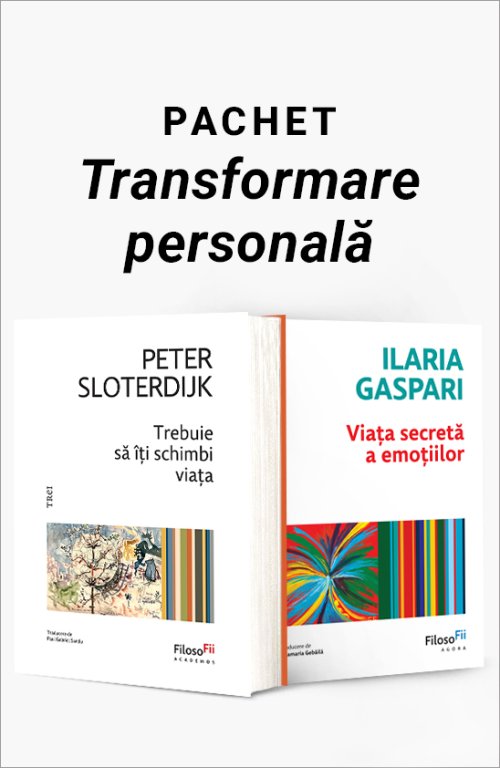Pachet Transformare personală - Peter Sloterdijk, Ilaria Gaspari