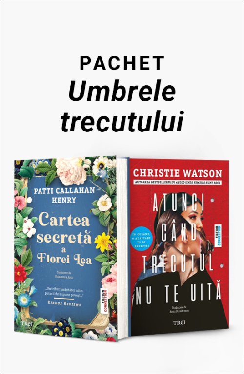 Pachet Umbrele trecutului - Patti Callahan, Christie Watson