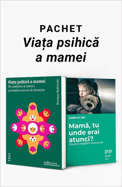 Pachet - Viața psihică a mamei - Monique Bydlowski, Jasmin Lee Cori