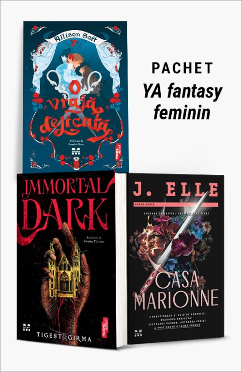 Pachet YA fantasy feminin - Allison Saft, Tigest Girma, J. Elle