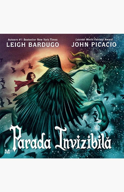 Parada invizibilă - Leigh Bardugo