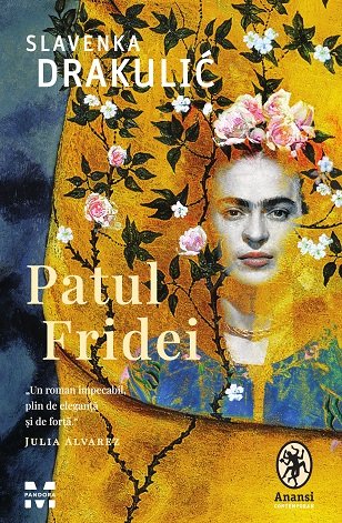 Patul Fridei - Slavenka Drakulić