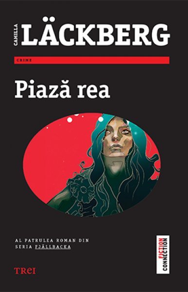 Piază rea (seria Fjällbacka, vol. 4) - Camilla Läckberg