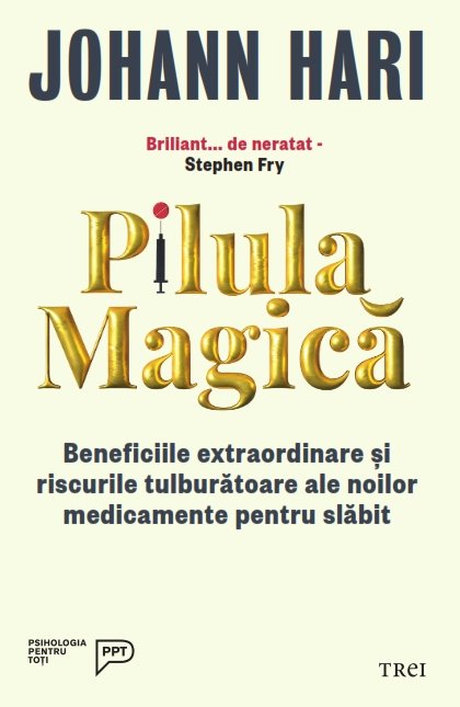 Pilula magică - Johann Hari