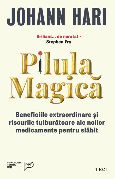 Pilula magică - Johann Hari