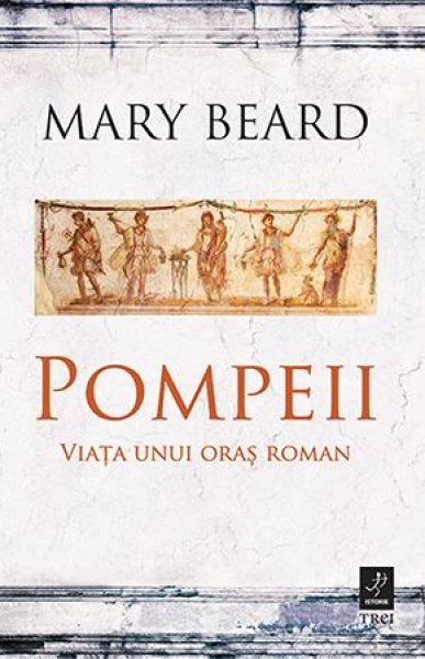 Pompeii - Mary Beard