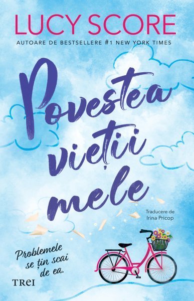 Povestea vieții mele - Lucy Score