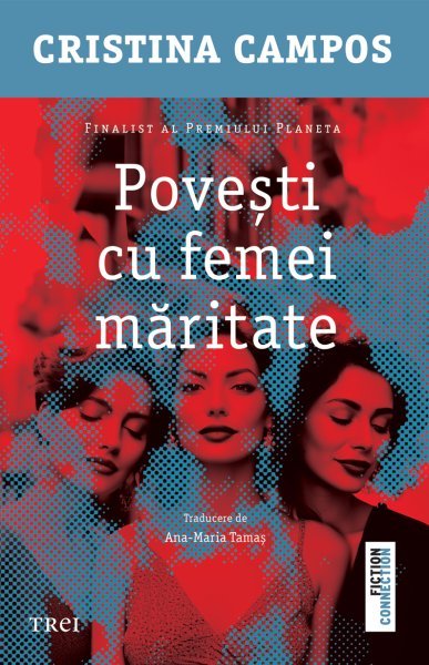 Povești cu femei măritate - Cristina Campos