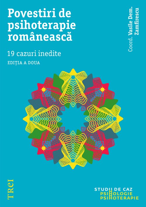 Povestiri de psihoterapie românească - Vasile Dem. Zamfirescu
