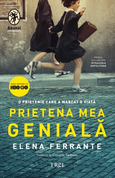 Prietena mea genială - Elena Ferrante