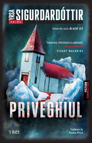 Priveghiul - Yrsa Sigurðardóttir