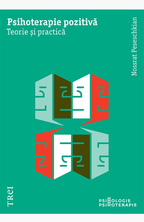 Psihoterapie pozitivă - Nossrat Peseschkian 
