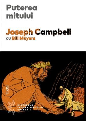 Puterea mitului - Joseph Campbell