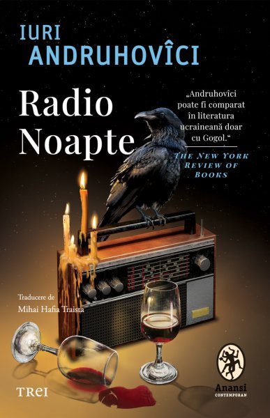 Radio Noapte - Iuri Andruhovîci