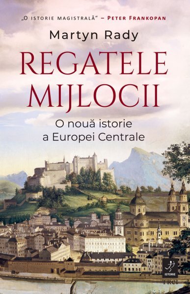 Regatele Mijlocii - Martyn Rady