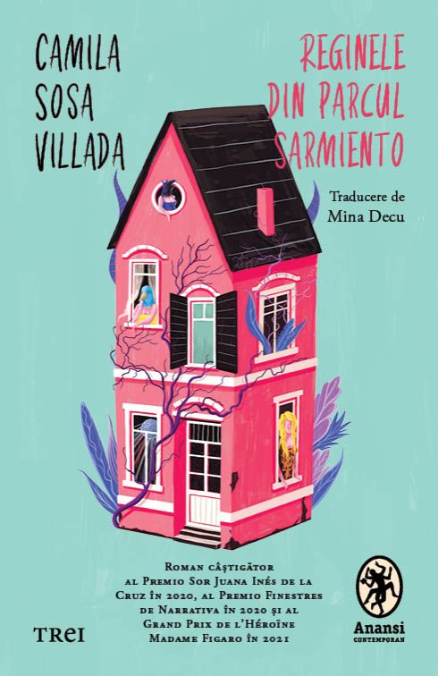 Reginele din Parcul Sarmiento - Camilla Sosa Villada