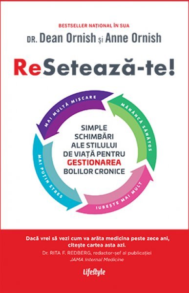 Resetează-te! - Dean Ornish, Anne Ornish