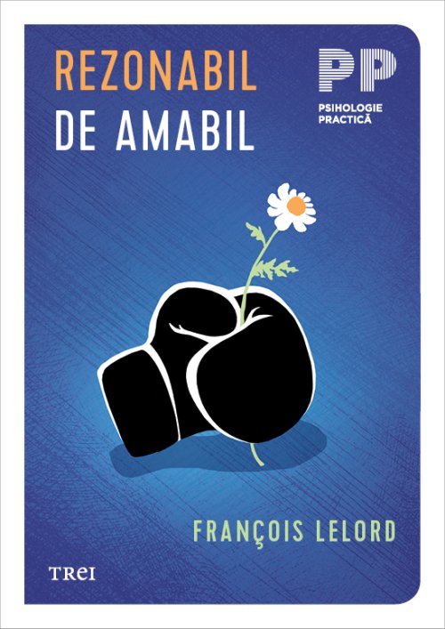Rezonabil de amabil - François Lelord