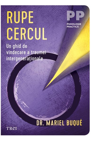 Rupe cercul - Dr. Mariel Buqué