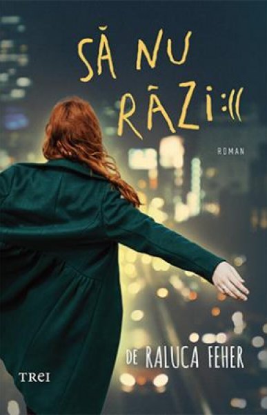 Să nu râzi :(( - Raluca Feher