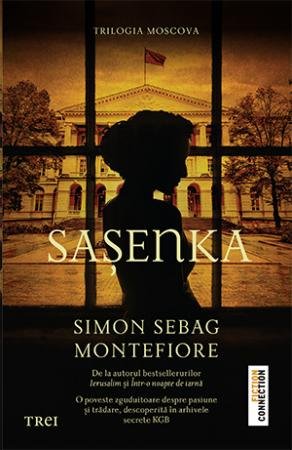 Saşenka - Simon Sebag Montefiore
