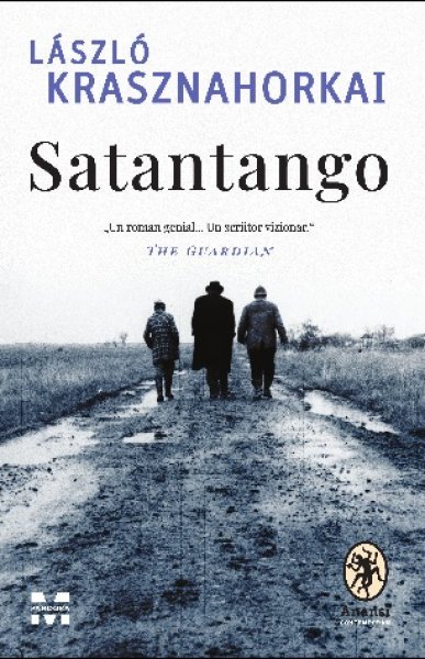 Satantango - László Krasznahorkai