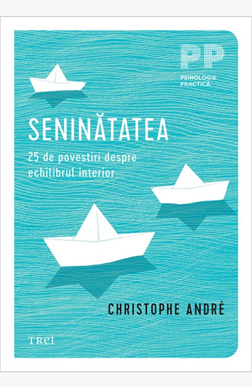 Seninătatea - Christophe Andre