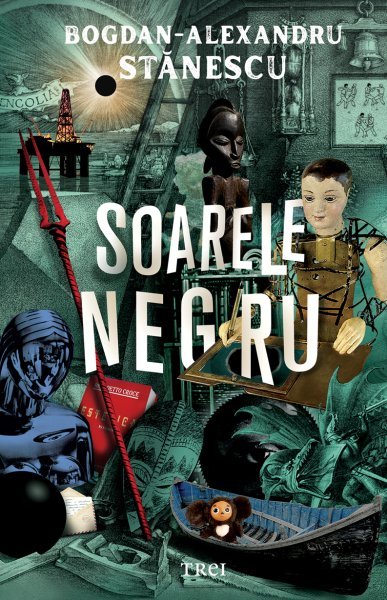 Soarele negru - Bogdan-Alexandru Stănescu