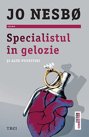 Specialistul în gelozie și alte povestiri - Jo Nesbo