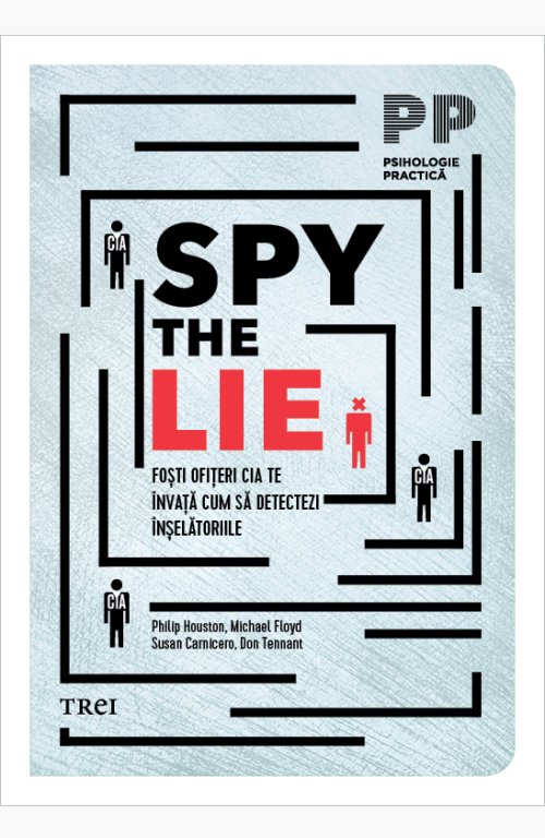 Spy the Lie - Philip Houston, Michael Floyd, Susan Carnicero, Don Tennant