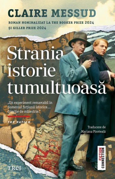 Strania istorie tumultuoasă - Claire Messud
