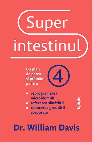 Superintestinul - William Davis