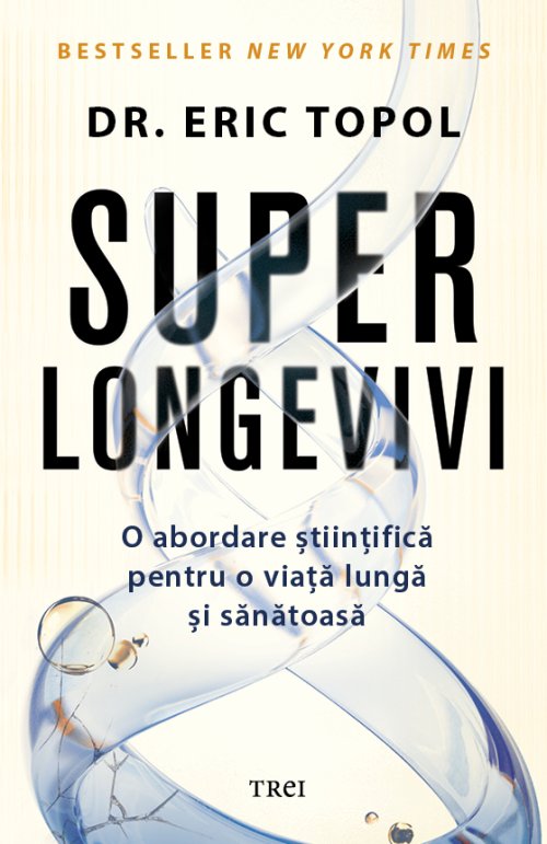Superlongevivi - Dr. Eric Topol