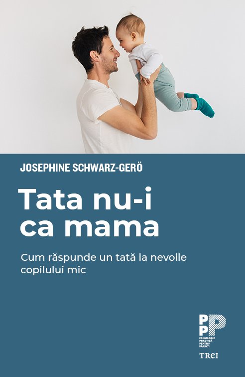 Tata nu-i ca mama - Josephine Schwarz-Gerö
