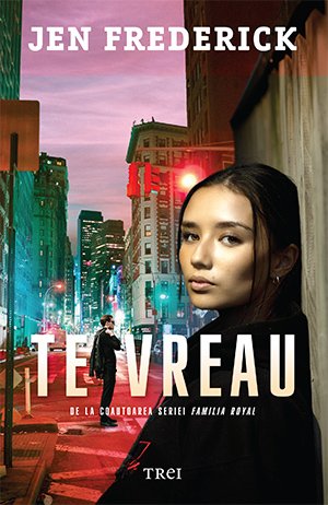 Te vreau - Jen Frederick