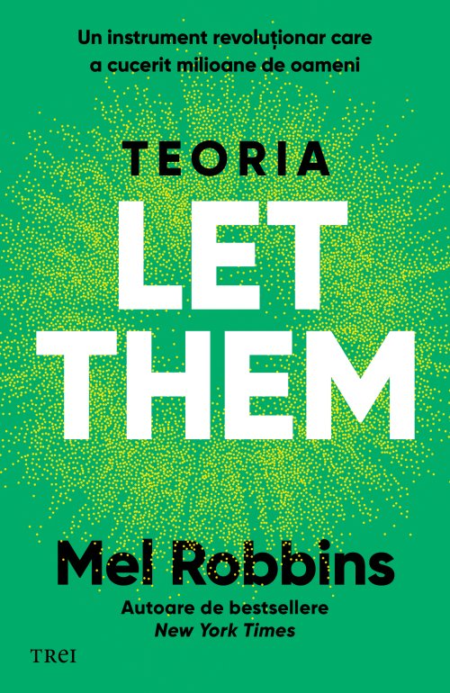 Teoria Let them - Mel Robbins