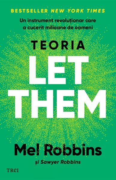 Teoria Let them - Mel Robbins