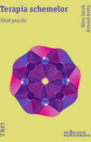 Terapia schemelor  - Gitta Jacob, Arnoud Arntz
