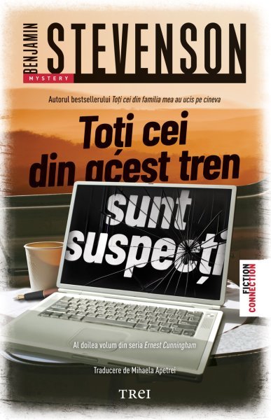 Toți cei din acest tren sunt suspecți - Benjamin Stevenson
