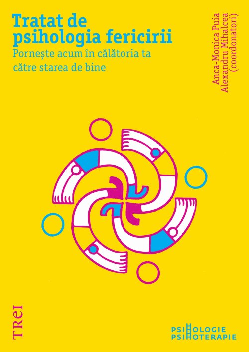 Tratat de psihologia fericirii - 