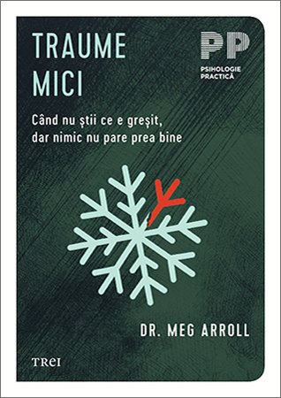 Traume mici - Dr. Meg Arroll
