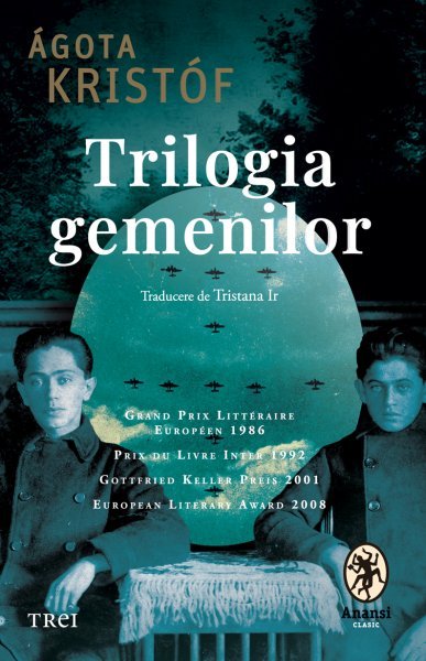 Trilogia gemenilor - Ágota Kristóf