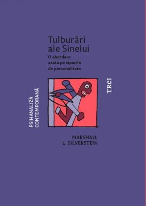 Tulburări ale Sinelui. O abordare axată pe tipurile de personalitate - 