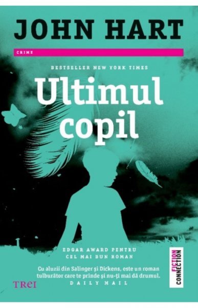 Ultimul copil - John Hart