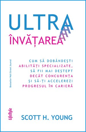 Ultraînvățarea - Scott H. Young