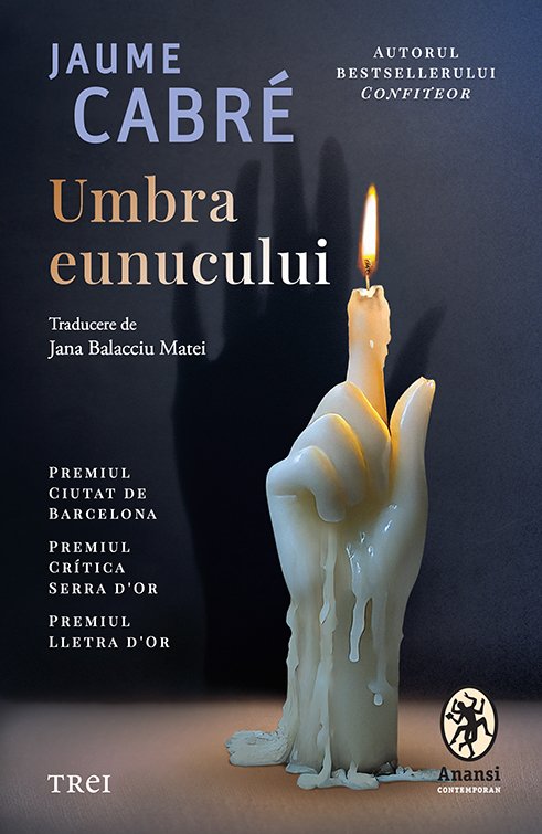 Umbra eunucului - Jaume Cabré