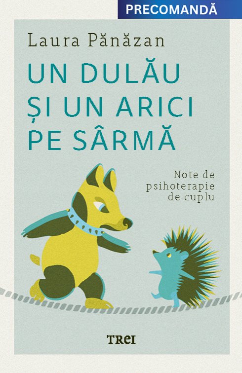 Un dulău și un arici pe sârmă - Laura Pănăzan