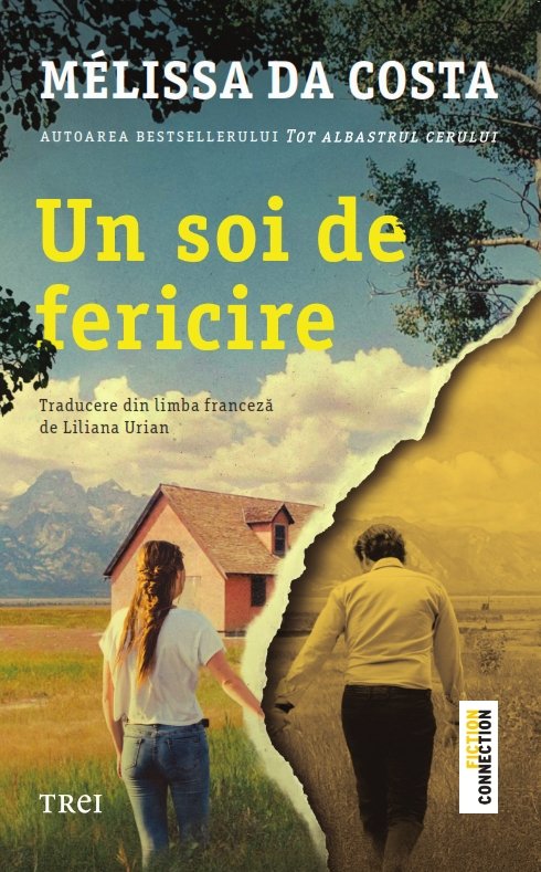 Un soi de fericire - Mélissa Da Costa