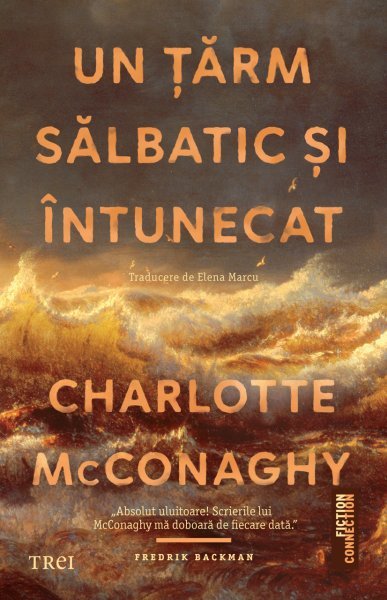 Un țărm sălbatic și întunecat - Charlotte McConaghy