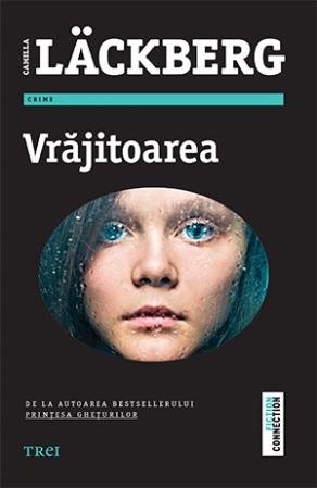 Vrăjitoarea - Camilla Läckberg